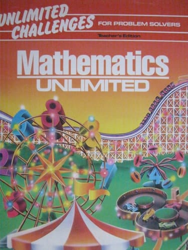 MATHEMATICS UNLIMITED (UNLIMITED CHALLENGES FOR PROBLEM SOLVERS)
