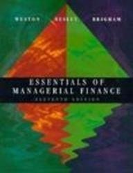 Essentials of Managerial Finance (The Dryden Press Series in Finance)