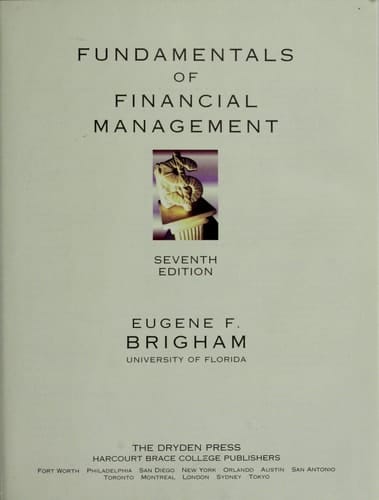 Fundamentals of Financial Management: Annotated Instructor's Edition