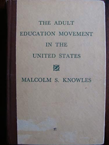 Adult Education Movement in the U.S.