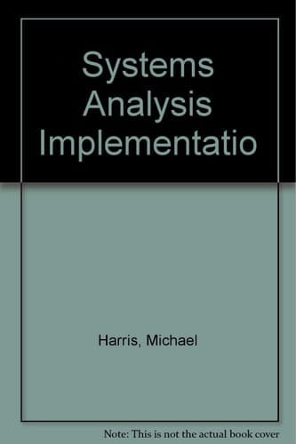 Systems Analysis and Design: Project Analysis Casebook
