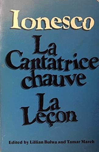 La Cantatrice chauve/La Leçon