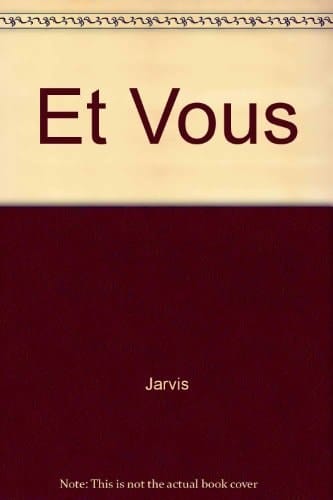 Et Vous?