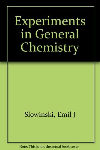 Experiments in General Chemistry