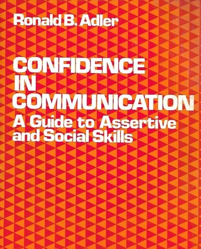 Confidence in Communication: A Guide to Assertive and Social Skills