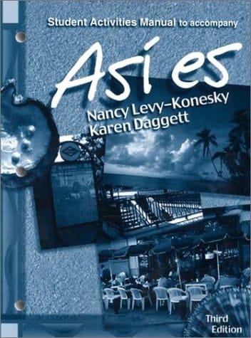 Asi Es Student Activities Manual