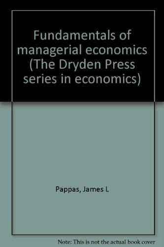Fundamentals of Managerial Economics