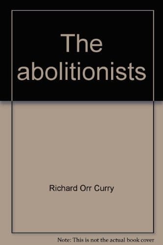 The Abolitionists