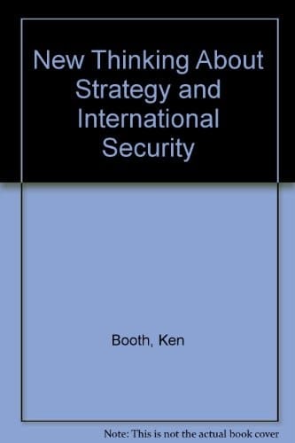 New Thinking about Strategy and International Security