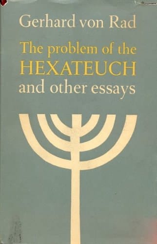 Problems of the Hexateuch and Other Essays