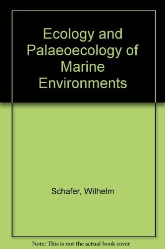 Ecology and Palaeoecology of Marine Environments