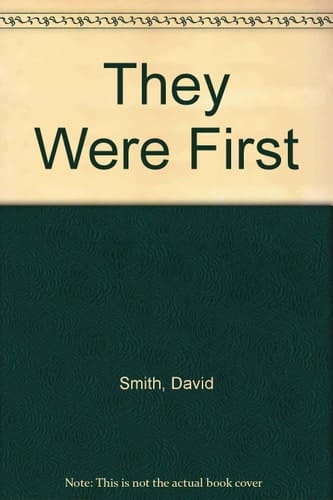 They Were First: Bks. 5-8