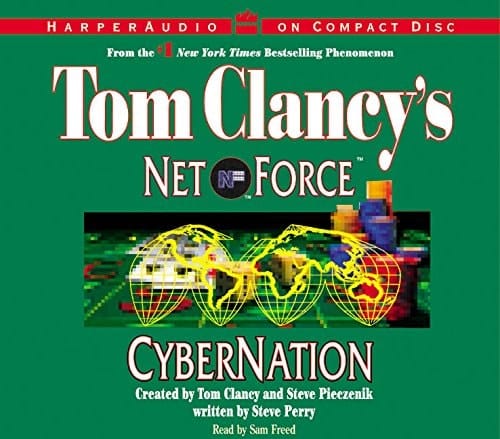 Cybernation (Tom Clancy's Net Force, No. 6)