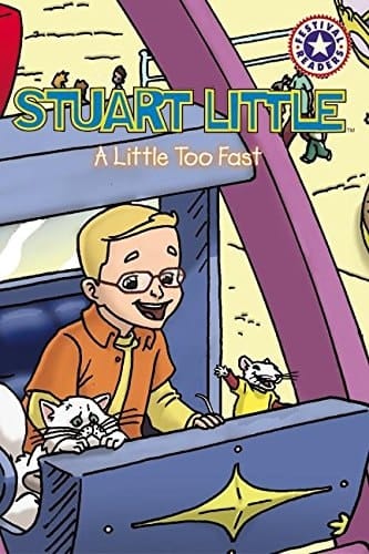 Stuart Little: A Little Too Fast (Festival Readers)