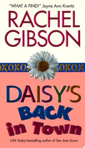 Daisy's Back in Town