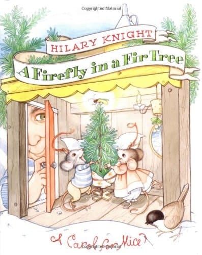 A Firefly in a Fir Tree: A Carol for Mice