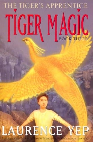 Tiger Magic: The Tiger's Apprentice, Book Three