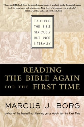 Reading The Bible Again For The First Time