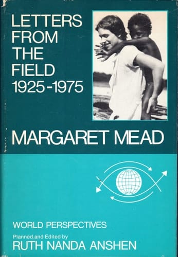 Letters From the Field, 1925 - 1975