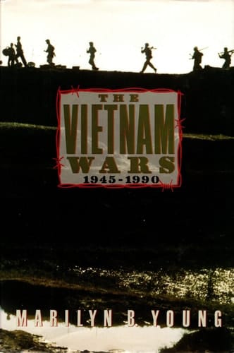 The Vietnam Wars, 1945-1990
