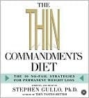 The Thin Commandments Diet: The Ten No-Fail Strategies for Permanent Weight Loss
