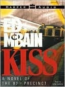 Kiss (87th Precinct Series #44)