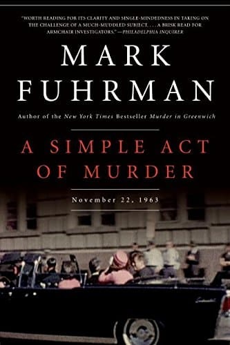 A Simple Act of Murder November 22, 1963