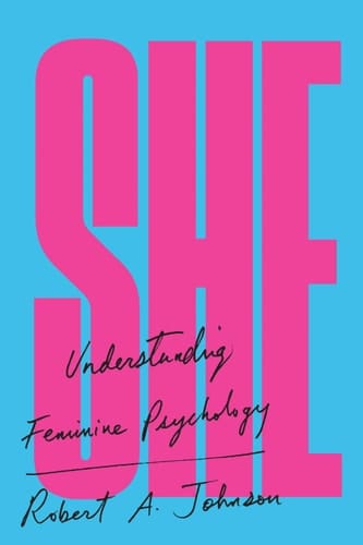 She Understanding Feminine Psychology