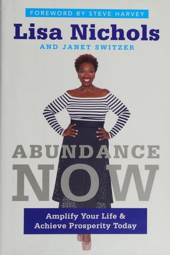 Abundance Now Amplify Your Life & Achieve Prosperity Today
