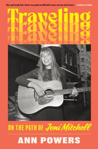 Traveling On the Path of Joni Mitchell