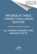 Magnolia Table A Collection of Recipes for Gathering