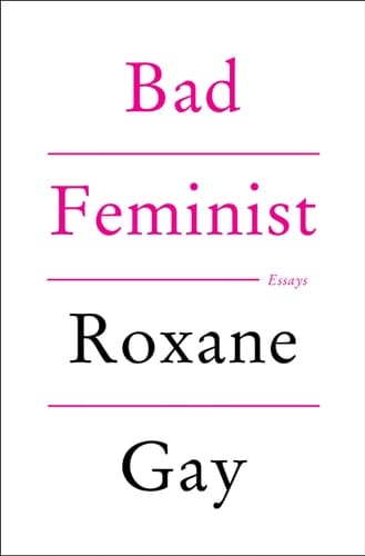 Bad Feminist Essays