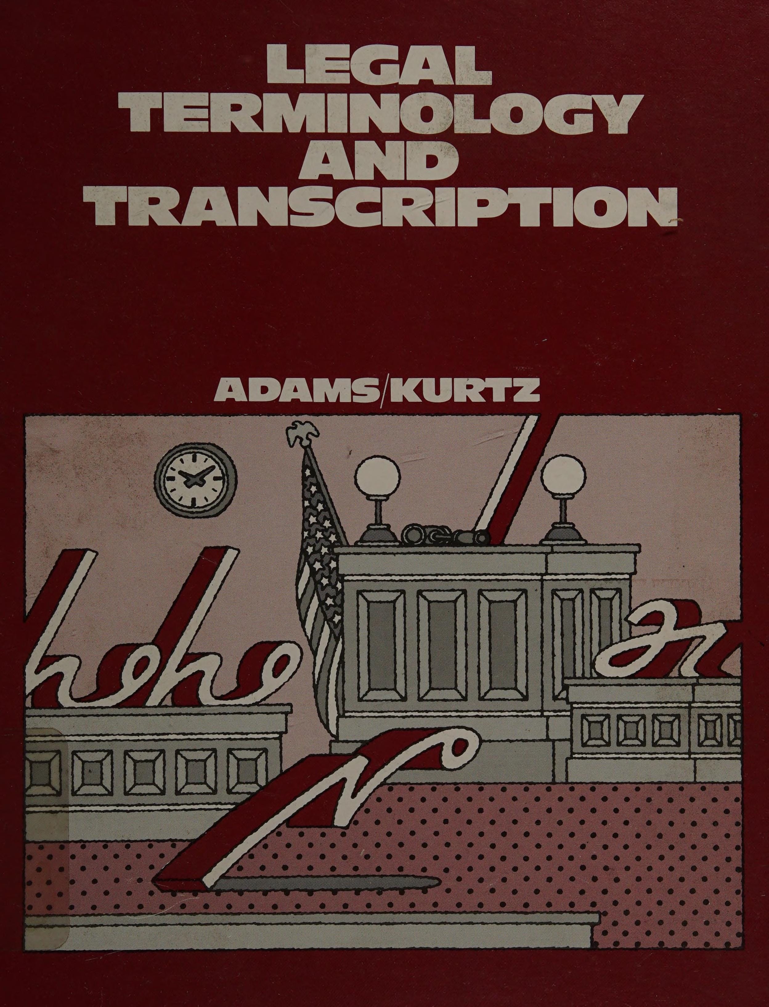 Legal Terminology and Transcription