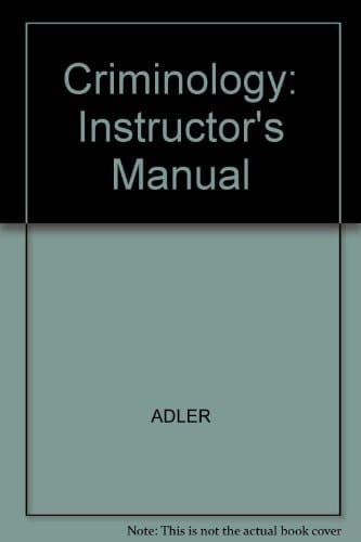 Criminology: Instructor's Manual