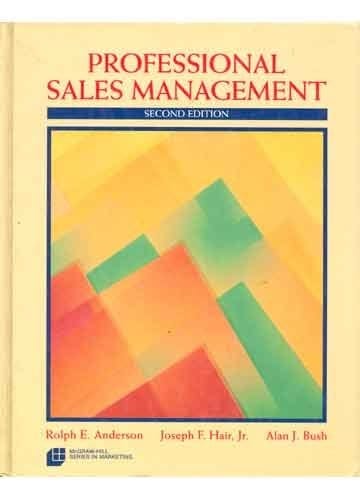Professional Sales Management (MCGRAW HILL SERIES IN MARKETING)