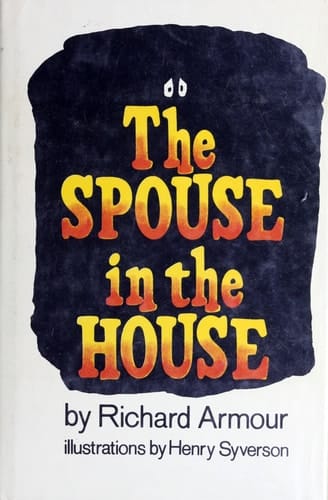 The spouse in the house