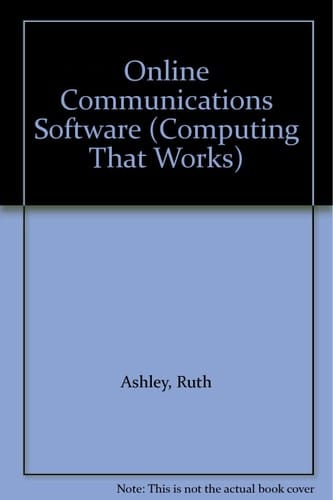 Online Communications Software (Computing That Works)