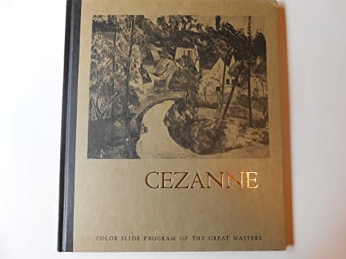 Cezanne (Color slide program of the great masters)