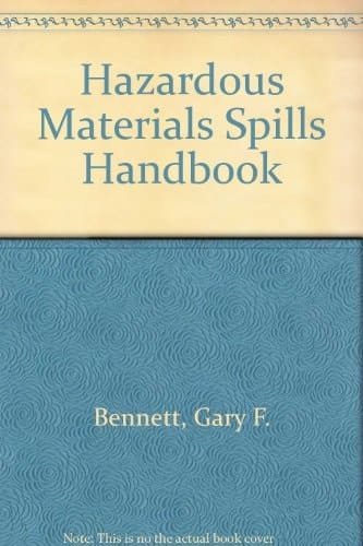 Hazardous Materials Spills Handbook