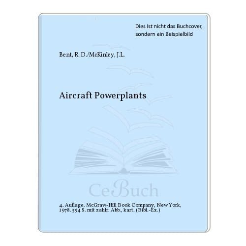 Aircraft Powerplants (Aviation Technology Series)