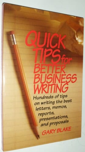 Quick Tips for Better Business Writing
