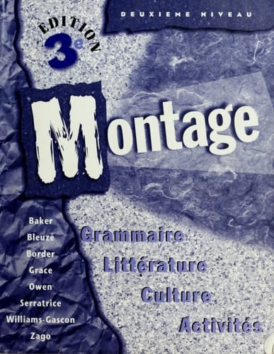 Montage: Deuxieme niveau (Student Edition)