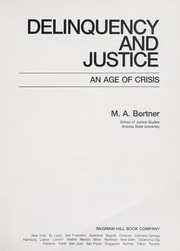 Delinquency and Justice: An Age of Crisis