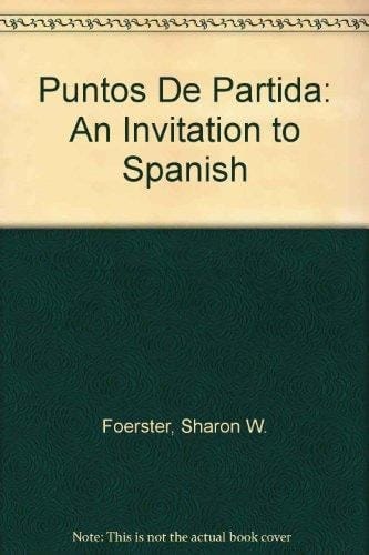 Puntos De Partida: An Invitation to Spanish