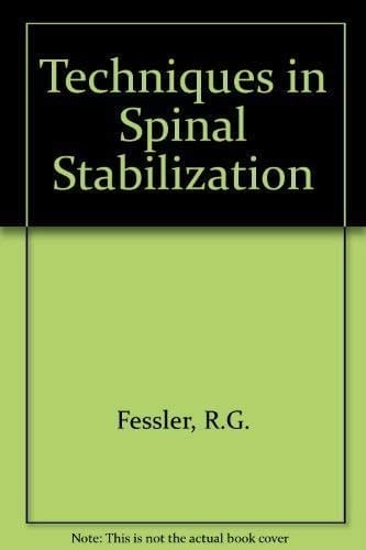 Current Techniques in Spinal Stabilization