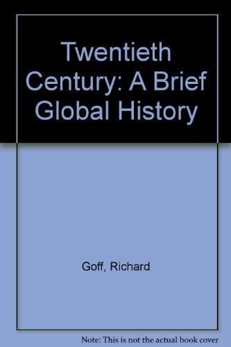 The Twentieth Century: A Brief Global History