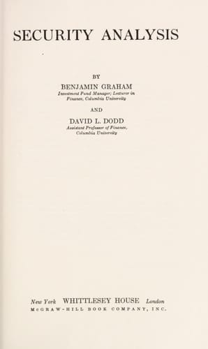 Security Analysis: The Classic 1934 Edition