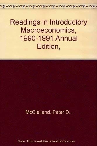 Readings in Introductory Macroeconomics, 1990-1991
