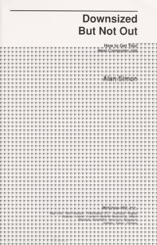 Downsized but Not Out: How to Get Your Next Computer Job