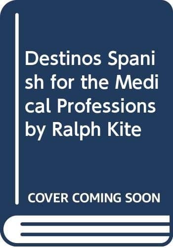 Spanish for the Medical Professions